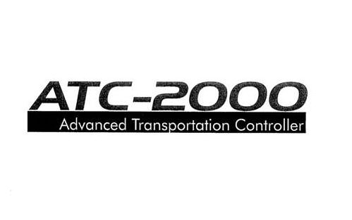 Trademark Logo ATC-2000 ADVANCED TRANSPORTATION CONTROLLER