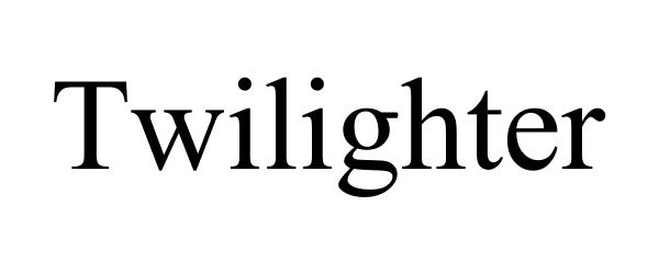  TWILIGHTER