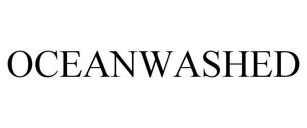 Trademark Logo OCEANWASHED