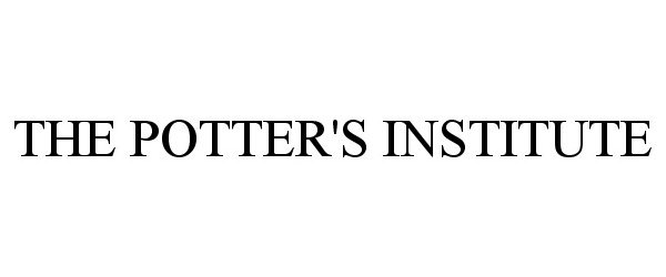  THE POTTER'S INSTITUTE