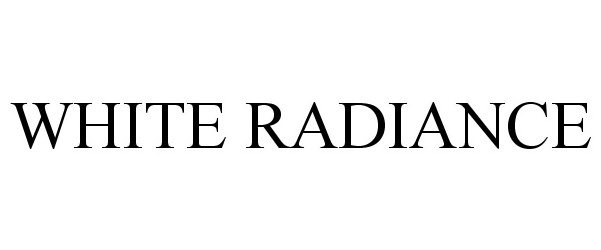 Trademark Logo WHITE RADIANCE