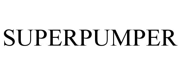 Trademark Logo SUPERPUMPER
