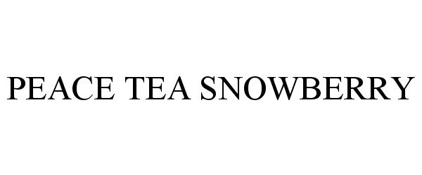  PEACE TEA SNOWBERRY