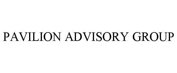  PAVILION ADVISORY GROUP