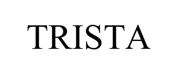Trademark Logo TRISTA