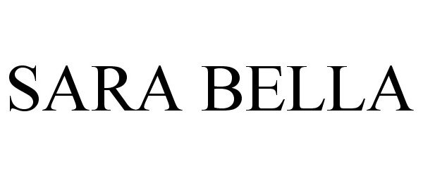 Trademark Logo SARA BELLA