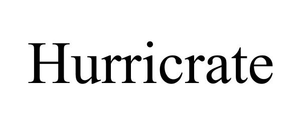 Trademark Logo HURRICRATE