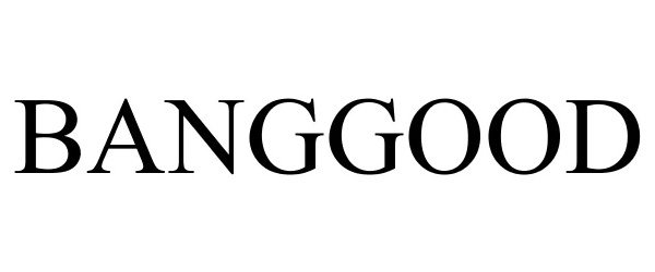 Trademark Logo BANGGOOD