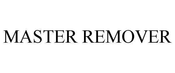 MASTER REMOVER