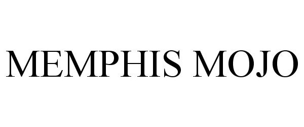 Trademark Logo MEMPHIS MOJO