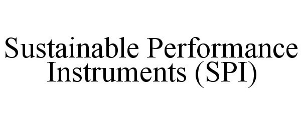 Trademark Logo SUSTAINABLE PERFORMANCE INSTRUMENTS (SPI)