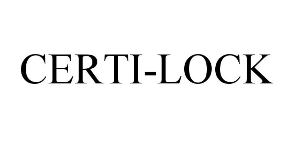 Trademark Logo CERTI-LOCKED