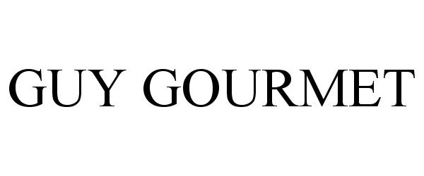 Trademark Logo GUY GOURMET