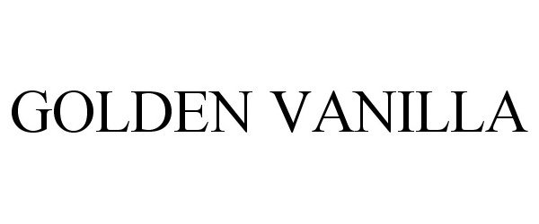 Trademark Logo GOLDEN VANILLA