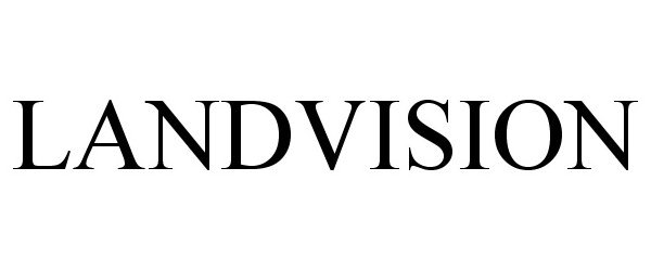 Trademark Logo LANDVISION