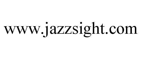  WWW.JAZZSIGHT.COM