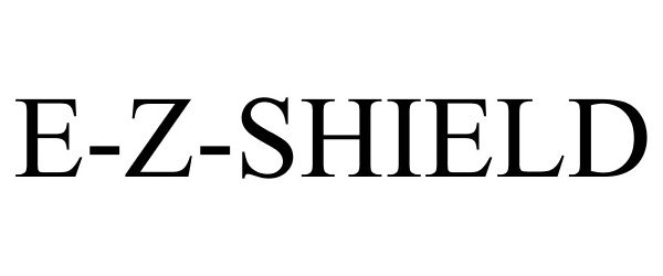 Trademark Logo E-Z-SHIELD