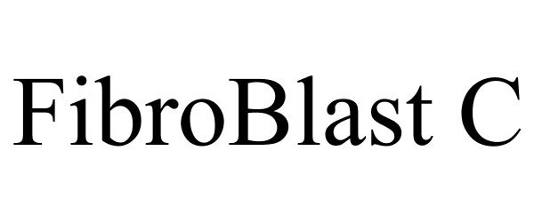 Trademark Logo FIBROBLAST C
