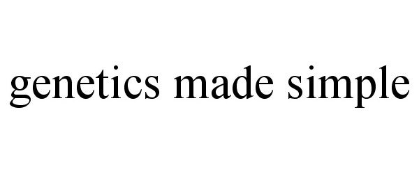 Trademark Logo GENETICS MADE SIMPLE