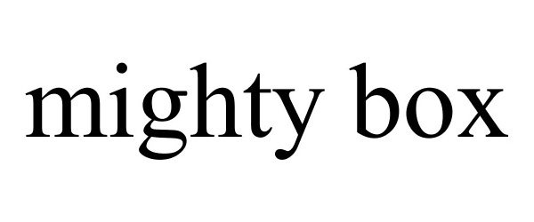 Trademark Logo MIGHTY BOX