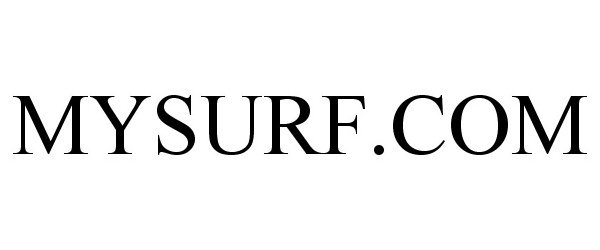 Trademark Logo MYSURF.COM