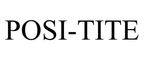 Trademark Logo POSI-TITE