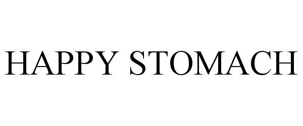 Trademark Logo HAPPY STOMACH