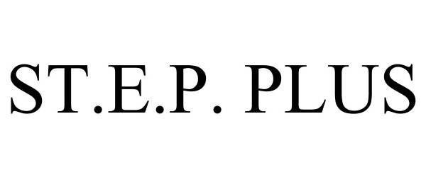 Trademark Logo ST.E.P. PLUS
