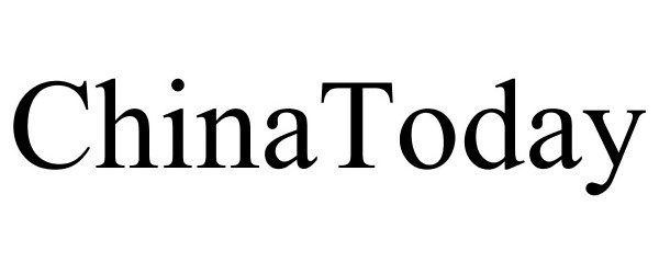 Trademark Logo CHINATODAY