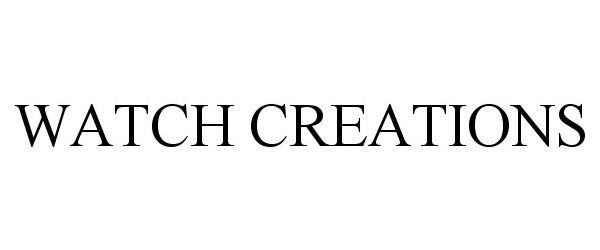 WATCH CREATIONS