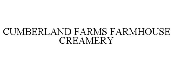  CUMBERLAND FARMS FARMHOUSE CREAMERY