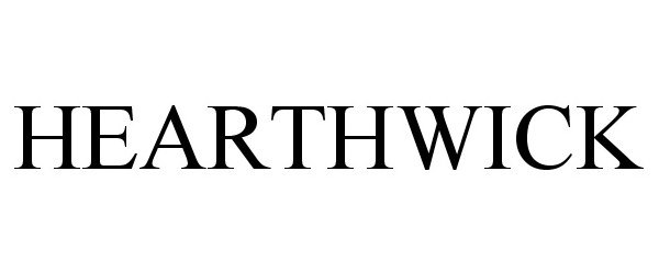 Trademark Logo HEARTHWICK