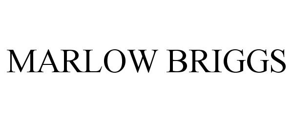 Trademark Logo MARLOW BRIGGS