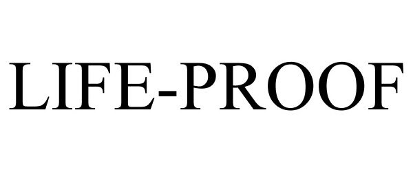 Trademark Logo LIFE-PROOF