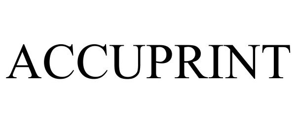 Trademark Logo ACCUPRINT