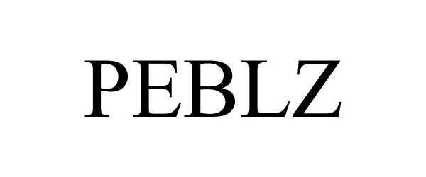 Trademark Logo PEBLZ