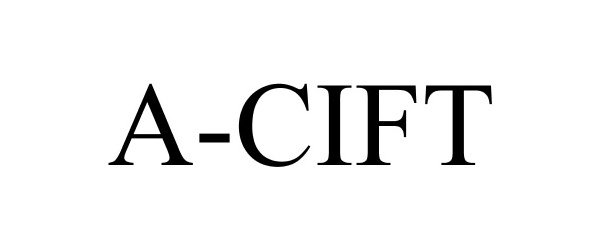 Trademark Logo A-CIFT