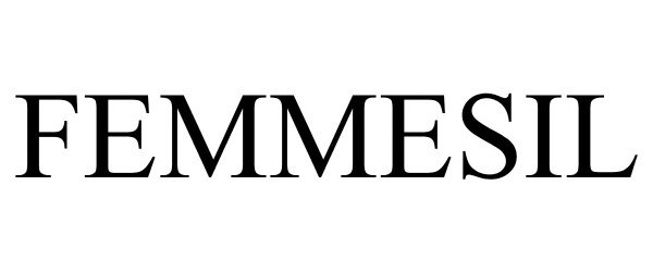 Trademark Logo FEMMESIL