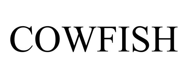 Trademark Logo COWFISH