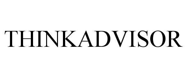 Trademark Logo THINKADVISOR