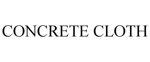 Trademark Logo CONCRETE CLOTH