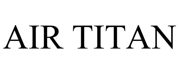 Trademark Logo AIR TITAN