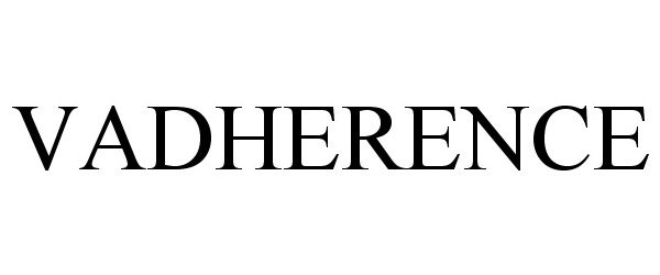 Trademark Logo VADHERENCE