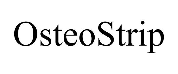 Trademark Logo OSTEOSTRIP