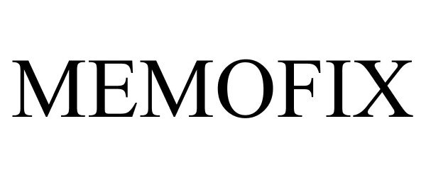 Trademark Logo MEMOFIX