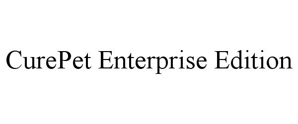 Trademark Logo CUREPET ENTERPRISE EDITION