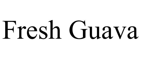 Trademark Logo FRESH GUAVA