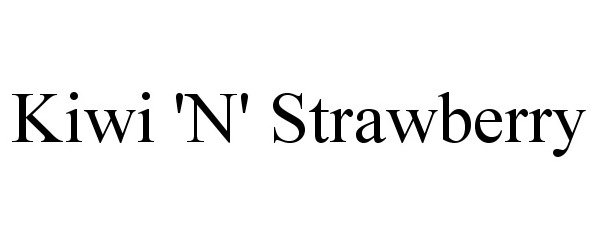 Trademark Logo KIWI 'N' STRAWBERRY