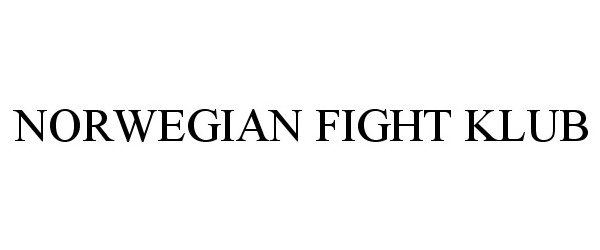 Trademark Logo NORWEGIAN FIGHT KLUB