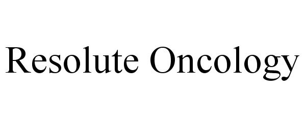 Trademark Logo RESOLUTE ONCOLOGY